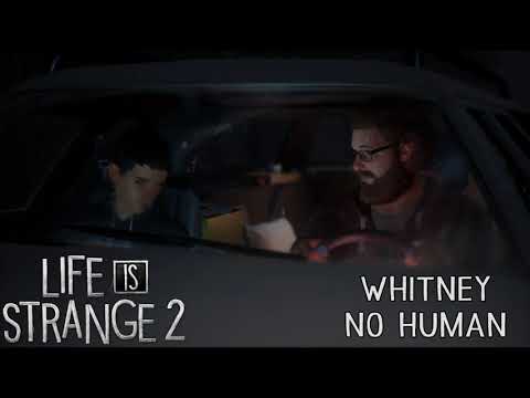 Life is Strange 2 OST - No Woman by Whitney