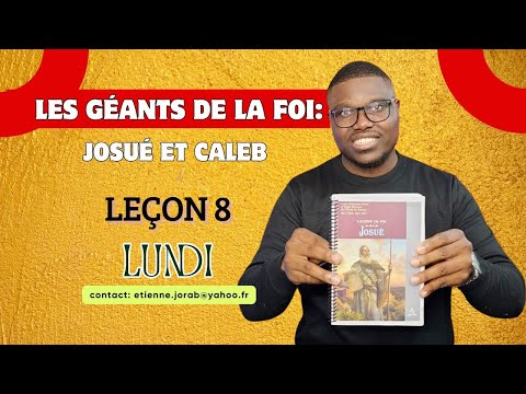 Leçon n° 8- Donne-moi cette montagne / DIMANCHE (ECOSSA 2025- TRIMESTRE 4)