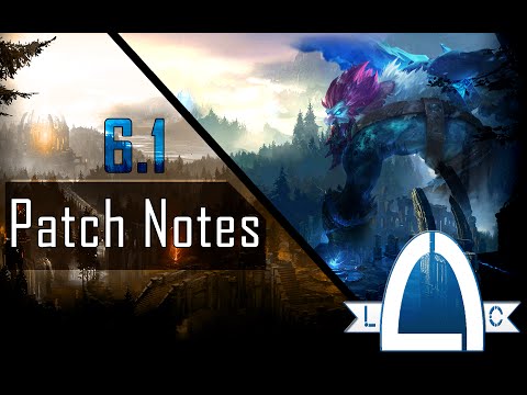 Elcye LoL - 6.1 Patch Notes Rundown (MrFuryTheGreat)