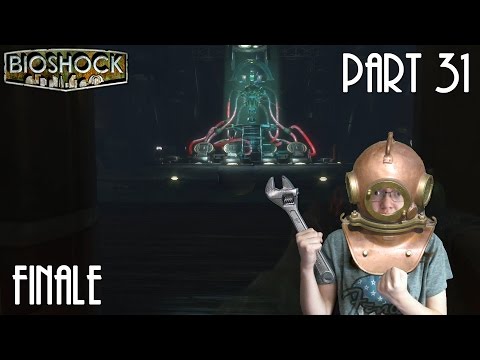 Let's Play Bioshock Part 31 (FINALE) | THE FINAL BATTLE!