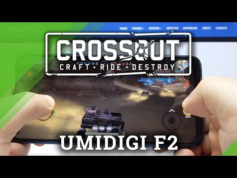 Gaming Possibilities of UMIDIGI F2 – Crossout Gameplay