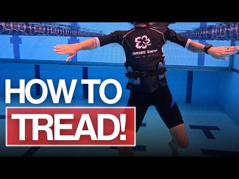 How to Instantly Tread Water