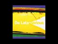 Breathe - Da Lata - From the 2003 Album - 'Serious'