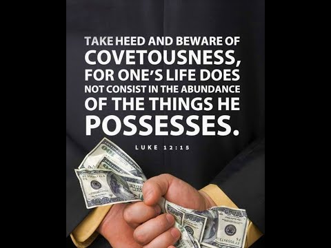 Luke 12:15:  A Quick Look