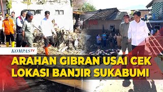 Download lagu Cek Lokasi Banjir di Sukabumi, Wapres Gibran Beri Arahan Ini mp3