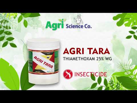 Agri Tara Thiamethoxam 25% Wg  Insecticide