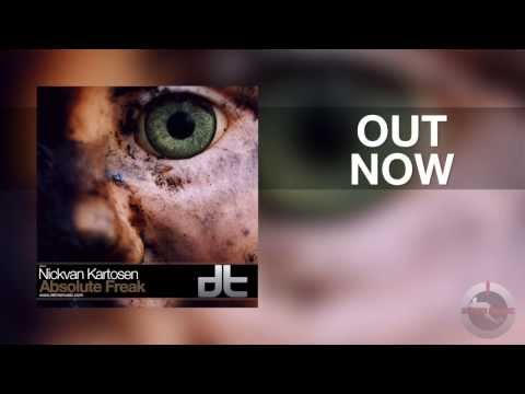 Nickvan Kartosen - Absolute Freak[Dub Tech Recordings][OUT NOW]