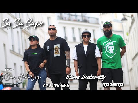 SA SU CAPE - ONA HETHARUA , AMBONWHENA , BIANCA BOELOERDITTY , ROGERO