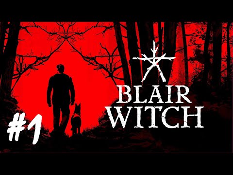 Blair Witch - Part 1