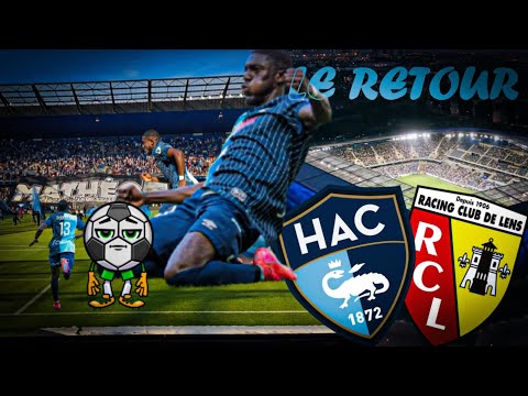 Retour à la maison du Havre, le vlog | J2 HAC - RC LENS 