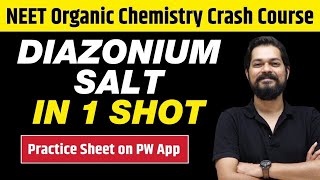 DIAZONIUM SALT in One Shot - All Concepts, Tricks & PYQs | Class 12 | NEET