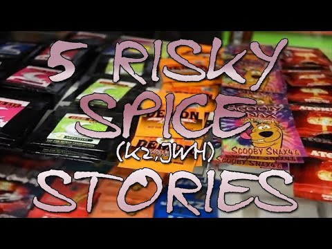 5 Risky Stories With Spice (K2, JWH & More)