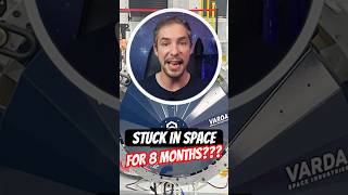 Stuck In Space For 8 Months! What?