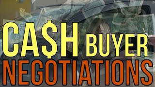 2024 CASH BUYER NEGOTIATIONS AT CAR DEALERSHIPS ROLE PLAY
