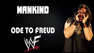 WWF | Mankind 30 Minutes Exit Theme Song | &quot;Ode to Freud&quot;