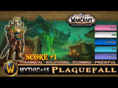 Plaguefall Mythic 15 Tyrannical Bolstering Storming Prideful Prot Paladin Shadowlands
