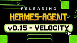 Hermes Agent v0.15.0 Velocity Update is INSANE