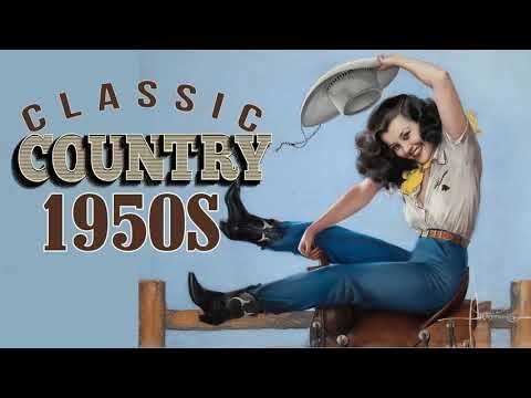 Best Classic Country Songs Of 1950s -  Greatest 50S Country Music Collection