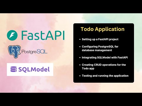 Build A Todo Application With Fastapi Postgresql Sqlmodel Full Tutorial