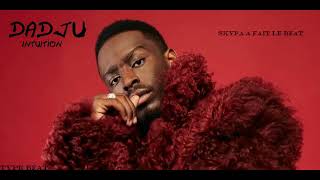 Dadju intuition Type Beat (Skypa À Fait Le Beat )