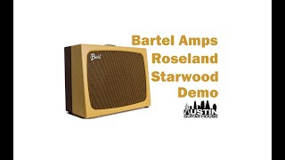 Video thumbnail for Bartel Roseland/Starwood - Most Versatile Boutique Amps? by Austin Guitar House