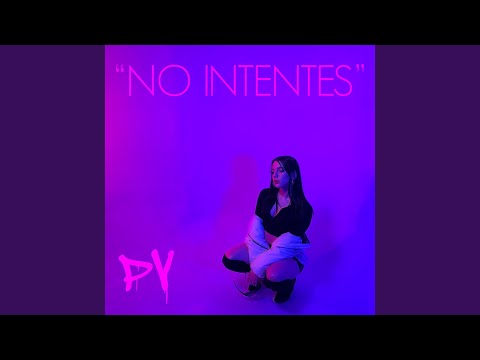 No Intentes
