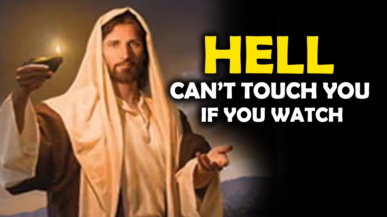 God's Message Now: Hell Can't Touch You | God Says | God Message For You | God Message Me