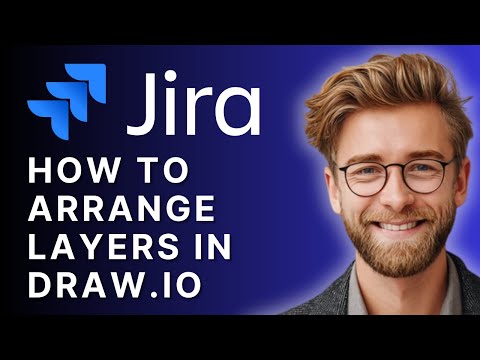 So ordnen Sie Ebenen in draw.io für Confluence und Jira an | Leitfaden 2025
