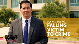 Joshua J Jimenez for DA - Our Families Are Falling Victim To Crime