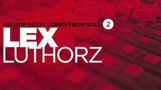 Lex Luthorz- Ivan Nieto "Quiero Mas" (Instrumental)