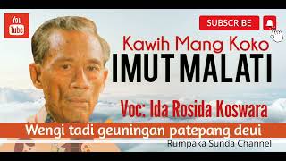 Download lagu Imut Malati, Karya Mang Koko Voc: Ida Rosida Koswara mp3 Download lagu Imut Malati, Karya Mang Koko Voc: Ida Rosida Koswara mp3