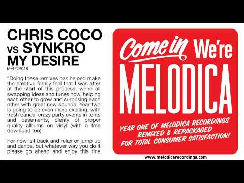 Chris Coco vs Synkro - My Desire