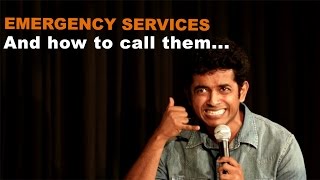 Calling Emergency Services - Naveen Richard  Stand