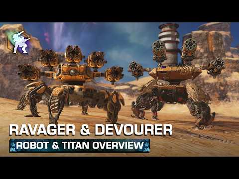 Ravager & Devourer 🦀 Robot & Titan Overview — War Robots