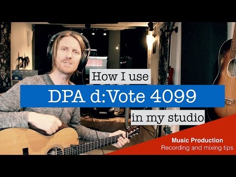 Using DPA Microphone  D:vote 4099 in the studio - Review