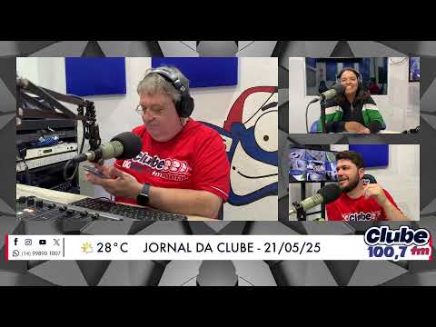 Jornal da Clube - 21/05/25 - Edição do Almoço