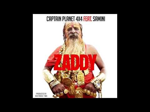 Captain Planet (4x4) - Zaddy ft. Samini