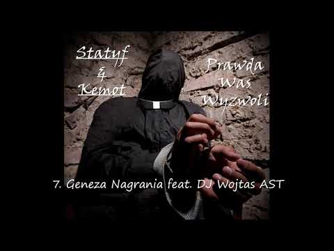 7. Statyf & Kemot - Geneza nagrania feat. DJ Wojtas AST (wyd. 2009)