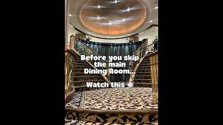 Before you skip the main dining room…watch this 🍽️ #cruising #royalcaribbean #maindiningroom