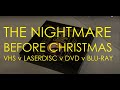 The Nightmare Before Christmas Video Comparison VHS LaserDisc DVD Blu