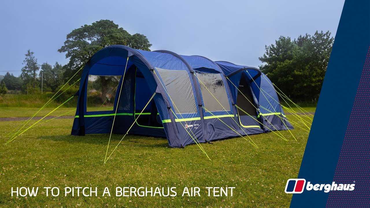Watch video How To Pitch A Berghaus Air Tent Now How To Pitch A Berghaus Air Tent