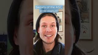 Secrets of the AISC Steel Manual - 15th Edition | Part 3 #structuralengineering