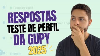 TESTE DE PERFIL DA GUPY - Como Passar? Quais São As RESPOSTAS Certas?