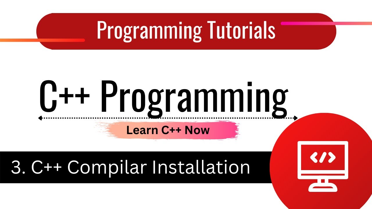 C++ Compiler Installation | C++ Tutorial | Programming Tutorials | Lesson 3 | #cplusplustutorial