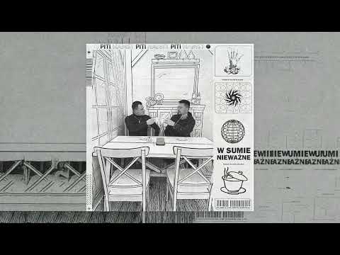 Piti ft. Hamst - W sumie nie ważne