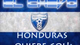 El Chevo Ft Anthony Campbell_Honduras Quiere Gol