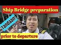 How to prepare Ship bridge prior to departure