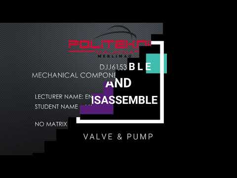 Assemble, Disassemble & Maintanance | Pump & Valve