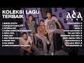 Kompilasi Ada Band Terpopuler