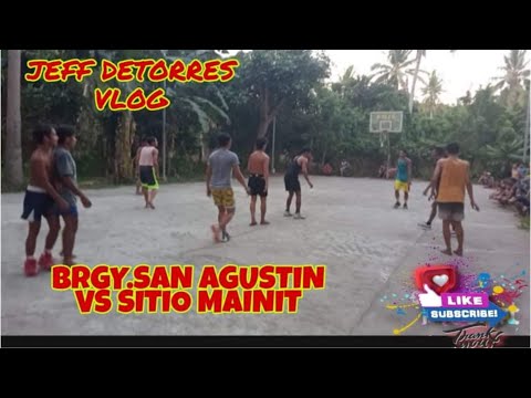 BRGY.SAN AGUSTIN VS SITIO MAINIT